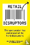 Steenkamp, Jan-Benedict, Sloot, Laurens - Retail Disruptors