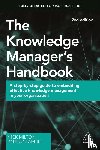 Milton, Nick, Lambe, Patrick - The Knowledge Manager's Handbook