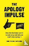 Cooper, Cary, O'Meara, Sean - The Apology Impulse
