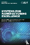 Rich, Professor Nick, Shararah, Mohamed Afy - Systems for Manufacturing Excellence
