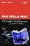 Valentin, Michael - The Tesla Way - The disruptive strategies and models of Teslism