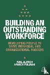 Aldrich, Paul, Pullman, Andrew - Building an Outstanding Workforce