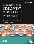 Beevers, Kathy, Rea, Andrew, Hayden, David - Learning and Development Practice in the Workplace