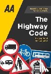 AA Media Group Ltd, AA Publishing - The Highway Code