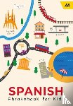 Aa Publishing - AA Spanish Phrasebook for Kids