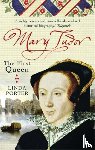 Porter, Linda - Mary Tudor