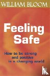 Bloom, Dr. William - Feeling Safe