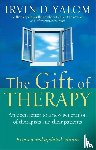 Yalom, Irvin - The Gift Of Therapy