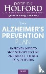 Holford, Patrick, Colson, Deborah, Heaton, Shane - The Alzheimer's Prevention Plan