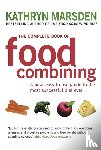 Marsden, Kathryn - The Complete Book Of Food Combining
