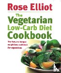 Elliot, Rose - The Vegetarian Low-Carb Diet Cookbook