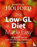 Holford, Patrick - The Low-GL Diet Made Easy