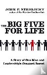 Strelecky, John P. - The Big Five For Life