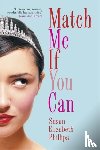 Phillips, Susan Elizabeth - Match Me If You Can