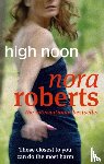 Nora Roberts - High Noon