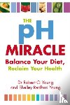 Young, Robert O. - The Ph Miracle