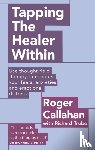 Callahan, Roger, Trubo, Richard - Tapping The Healer Within