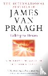 van Praagh, James - Talking To Heaven