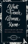 Ollivier, Debra - What French Women Know
