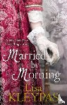 Kleypas, Lisa - Married by Morning