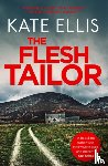 Ellis, Kate - The Flesh Tailor