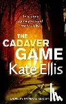 Ellis, Kate - The Cadaver Game