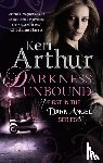 Arthur, Keri - Darkness Unbound
