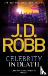 Robb, J. D. - Celebrity In Death