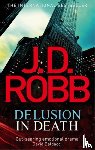 Robb, J. D. - Delusion in Death