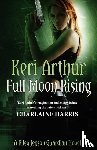 Arthur, Keri - Full Moon Rising