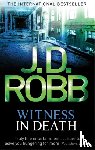 Robb, J. D. - Witness In Death