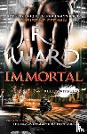 Ward, J. R. - Immortal