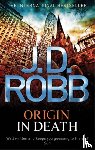 Robb, J. D. - Origin In Death