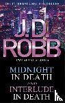 Robb, J. D. - Midnight in Death/Interlude in Death
