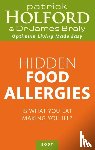 Holford, Patrick, Braly, Dr James - Hidden Food Allergies