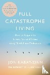 Kabat-Zinn, Jon - Full Catastrophe Living, Revised Edition