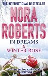 Roberts, Nora - In Dreams & Winter Rose