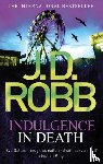 Robb, J. D. - Indulgence In Death