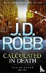 Robb, J. D. - Calculated in Death