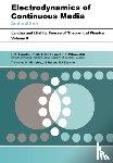 Landau, L D (Institute of Physical Problems, Pitaevskii, L. P. (Institute for Physical Problems, Lifshitz, E.M. - Electrodynamics of Continuous Media