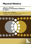 Pitaevskii, L. P. (Institute for Physical Problems, Lifshitz, E.M. - Physical Kinetics