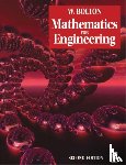 Bolton, William - Mathematics for Engineering
