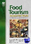  - Food Tourism Around The World - Development, Management and Markets