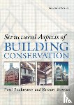 Beckmann, Poul, Bowles, Robert - Structural Aspects of Building Conservation
