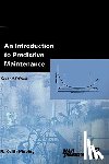 Mobley, R. Keith - An Introduction to Predictive Maintenance