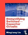 Liu, Mingliang (Michael) (Consultant - Demystifying Switched Capacitor Circuits