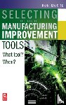 Moore, Ron (Ron Moore - Selecting the Right Manufacturing Improvement Tools