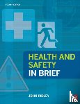 Ridley, John - Health and Safety in Brief