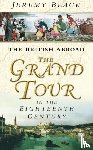 Black, Jeremy - The Grand Tour in the Eighteenth Century