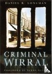 Longman, Daniel K - Criminal Wirral